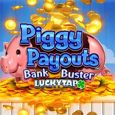 piggy payout